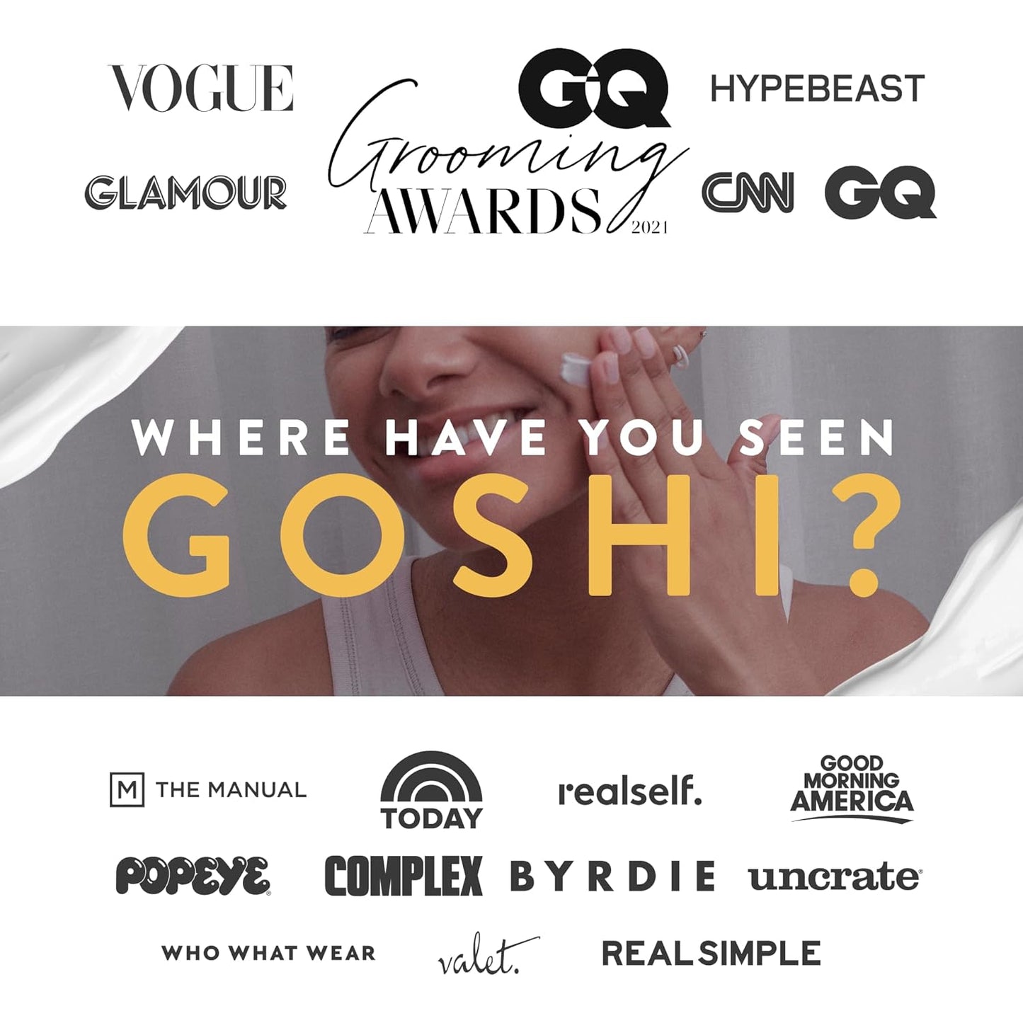 GOSHI japanese moisturizer as featured in Vogue, GQ, Glamour, Hypebeast and more